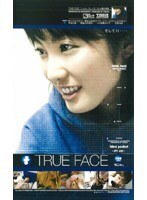 TRUE FACE